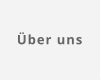 �ber uns